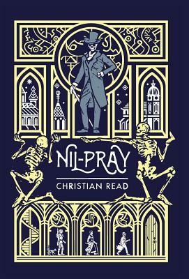Nil-Pray by Christian Read