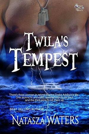 Twila's Tempest by Natasza Waters, Natasza Waters