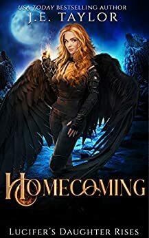 Homecoming by J.E. Taylor