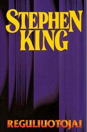 Reguliuotojai by Stephen King