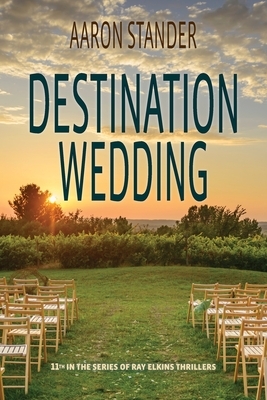 Destination Wedding by Aaron Stander