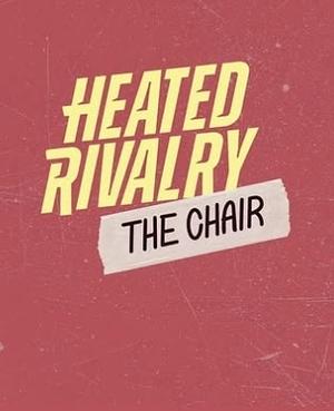 Heated Rivalry Bonus: Las Vegas Remix by Rachel Reid
