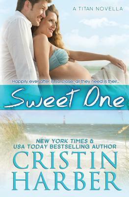 Sweet One by Cristin Harber