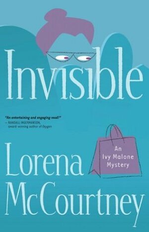 Invisible by Lorena McCourtney