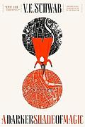 A Darker Shade of Magic: A Novel Hardcover February 24, 2015