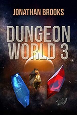 Dungeon World 3 by Jonathan Brooks