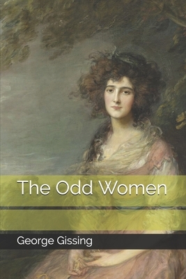 The Odd Women by George Gissing