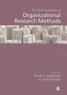 The Sage Handbook of Organizational Research Methods by 