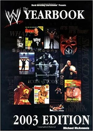 The World Wrestling Entertainment Yearbook by Michael McAvennie