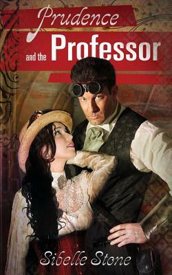 Prudence and the Professor by Sibelle Stone
