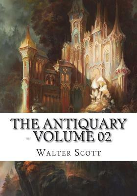 The Antiquary - Volume 02 by Walter Scott