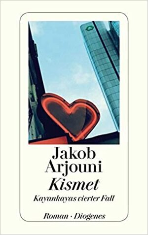 Kismet by Jakob Arjouni