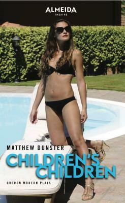 Children's Children by Matthew Dunster