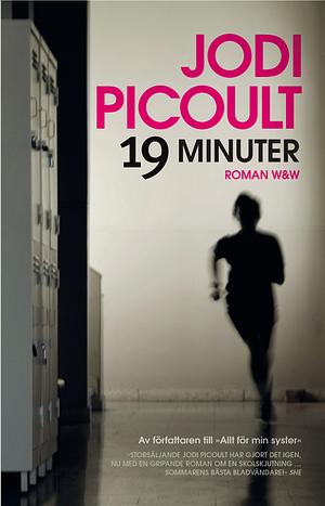 19 minuter by Jodi Picoult