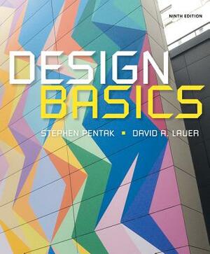 Design Basics by David A. Lauer, Stephen Pentak