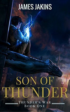 Son of Thunder by James Jakins