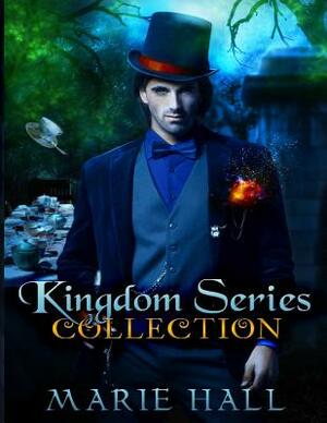 Kingdom Collection: Books 1-3: Kingdom Series by Marie Hall
