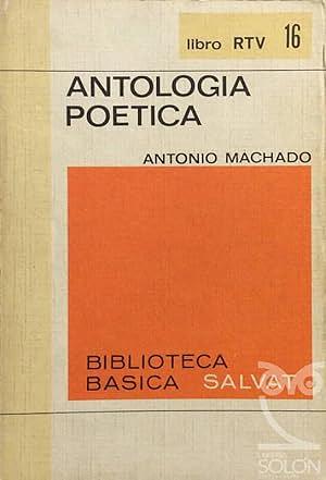 Antología Poética by Antonio Machado