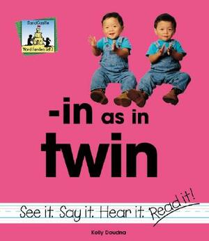 In as in Twin by Kelly Doudna