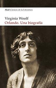 Orlando. Una biografía by Virginia Woolf, Itziar Hernández Rodilla