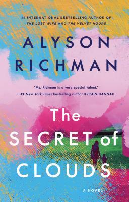 The Secret of Clouds by Alyson Richman