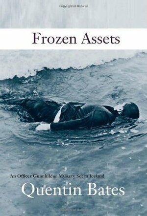 Frozen Assets by Quentin Bates