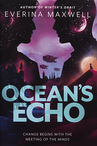 Ocean's Echo by Everina Maxwell