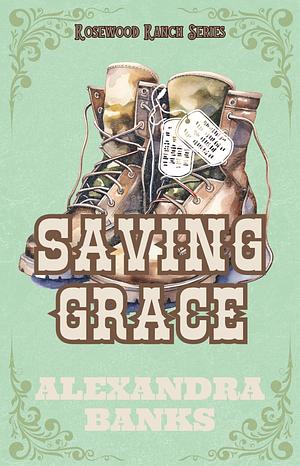 Saving Grace by Alexandra Banks