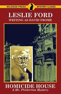 Homicide House: A Mr. Pinkerton Mystery by David Frome, Zenith Brown