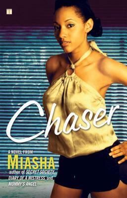 Chaser by Miasha