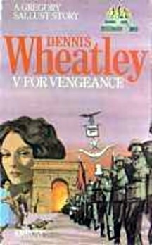 V For Vengeance by Dennis Wheatley