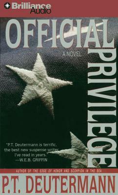 Official Privilege by P. T. Deutermann