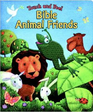 Touch and Feel Bible Animal Friends by Allia Zobel Nolan