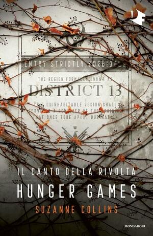 Il canto della rivolta. Hunger games by Suzanne Collins