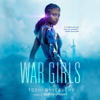 War Girls by Tochi Onyebuchi