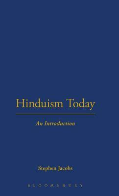 Hinduism Today by Stephen Jacobs