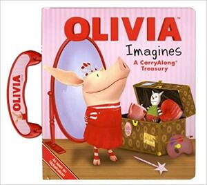 OLIVIA Imagines: A CarryAlong Treasury by Kama Einhorn