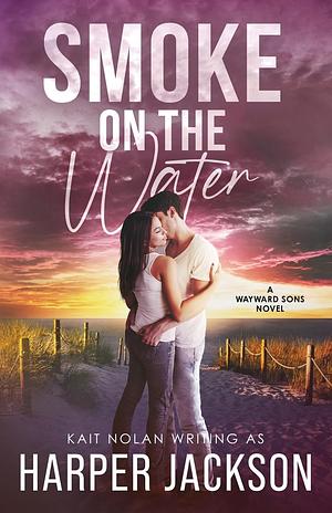 Smoke on the Water by Harper Jackson