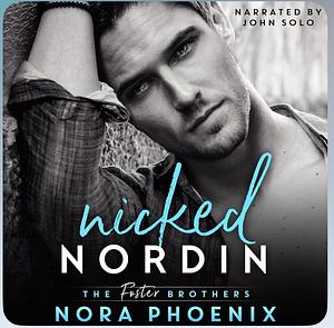 Nicked: Nordin by Nora Phoenix