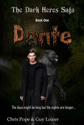 Dante by Chris Pope, Guy Lozier