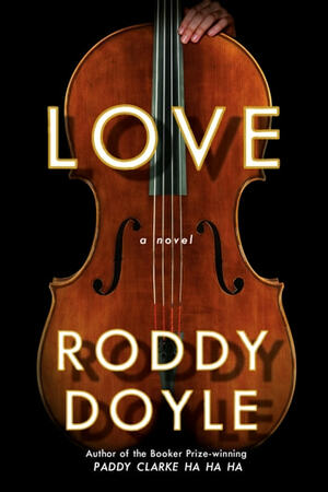 Love by Roddy Doyle