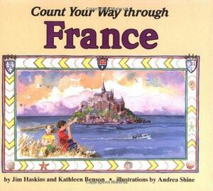 Count Your Way Through France by James Haskins, Kathleen Benson