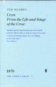 Crow: From the Life and Songs of the Crow by Ted Hughes