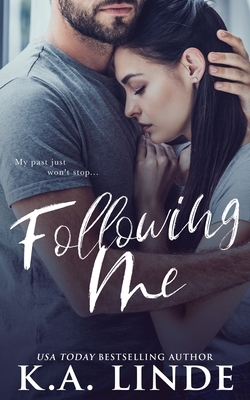 Following Me by K.A. Linde