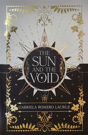 The Sun and the Void by Gabriela Romero Lacruz