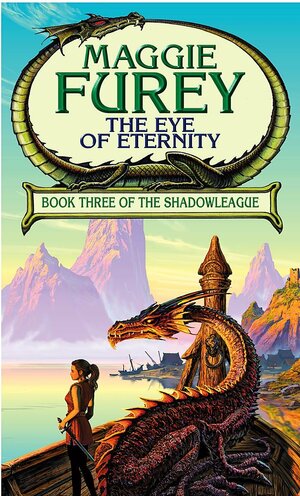 The Eye Of Eternity by Maggie Furey