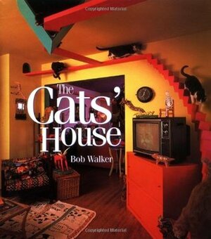 The Cats' House by Bob Walker