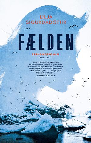 Fælden by Lilja Sigurðardóttir