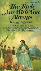 The Rich Are with You Always by Malcolm MacDonald