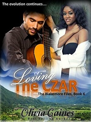 Loving the Czar by Olivia Gaines